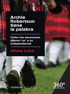 cover image of Archie Robertson tiene la palabra